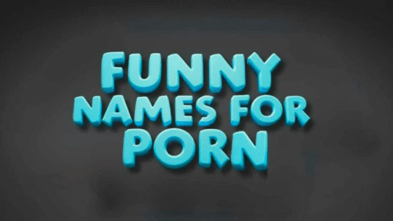 200+ Funny & Creative Names for Porn